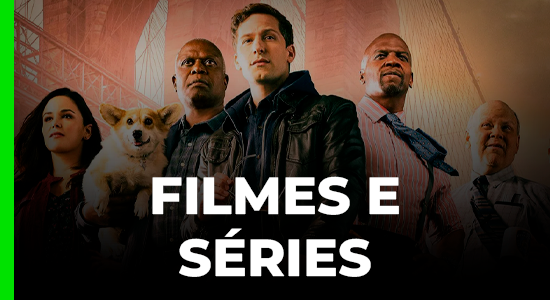 Filmes e Séries